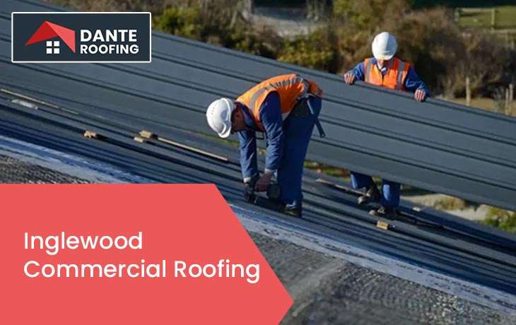 Inglewood Commercial Roofing
